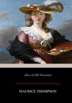 Paperback Alice of Old Vincennes Book