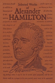Paperback Selected Works of Alexander Hamilton Book