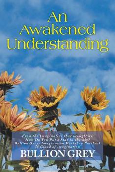 Paperback An Awakened Understanding Book