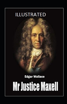 Paperback Mr Justice Maxell Illustrated Book