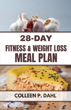 28 DAY FITNESS & WEIGHT LOSS MEAL PLAN (weight loss books)