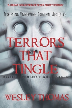 Paperback Terrors That Tingle: A collection of short horror stories Book
