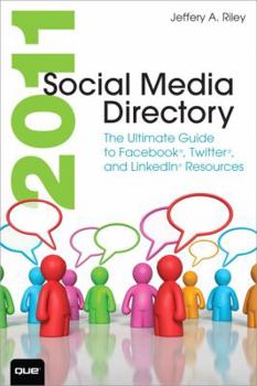 Paperback Social Media Directory: The Ultimate Guide to Facebook, Twitter, and Linkedin Resources Book