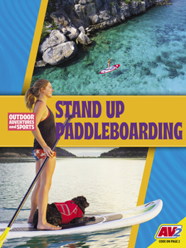 Library Binding Stand-Up Paddleboarding Book