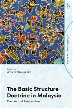 Paperback The Basic Structure Doctrine in Malaysia: Themes and Perspectives Book