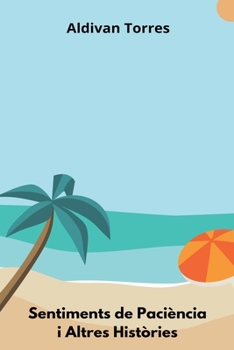 Paperback Sentiments de Paciència i Altres Històries [Catalan] Book
