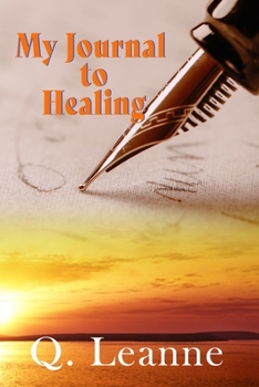Paperback My Journal to Healing Book