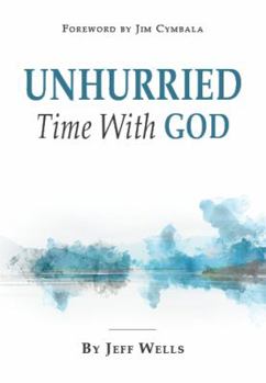 Paperback Unhurried Time With God Book