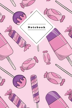 Notebook: Composition Notebook 6X9" 120 Pages Wide Lined Ruled For School, Work, Students, Teacher | Sweets Coverdesign