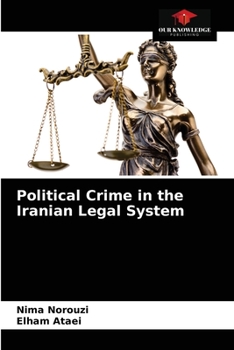 Paperback Political Crime in the Iranian Legal System Book