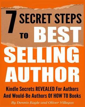 Paperback 7 Secret Steps to Bestselling Author Book
