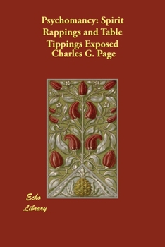 Paperback Psychomancy: Spirit Rappings and Table Tippings Exposed Book