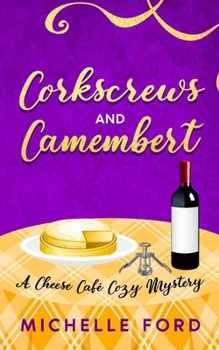 Paperback Corkscrews and Camembert Book