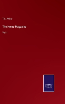 Hardcover The Home Magazine: Vol. I Book