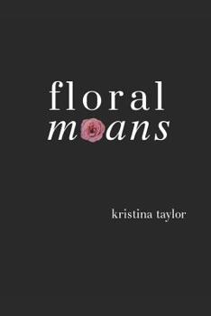Paperback Floral Moans Book