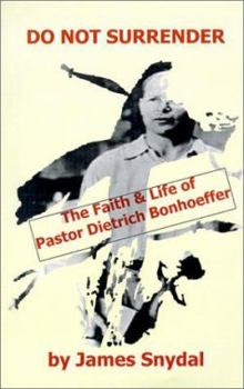 Paperback Do Not Surrender Book