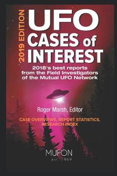 Paperback UFO Cases of Interest: 2019 Edition Book