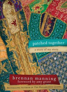 Hardcover Patched Together: A Story of My Story Book