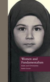 Women and Fundamentalism: Islam and Christianity - Book  of the Zones of Religion