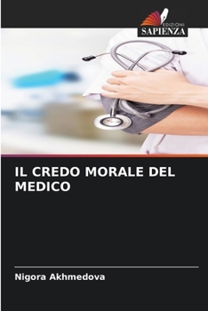 Paperback Il Credo Morale del Medico [Italian] Book