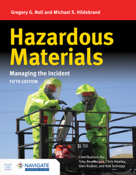 Paperback Hazardous Materials: Managing the Incident with Navigate Advantage Access Book