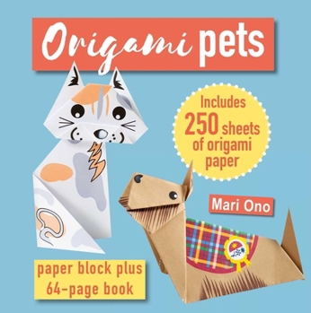 Paperback Origami Pets: Paper Block Plus 64-Page Book