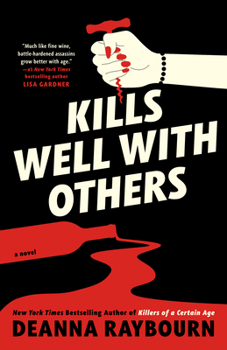 Kills Well with Others - Book #2 of the Killers of a Certain Age
