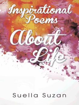 Paperback Inspirational Poems about Life Book