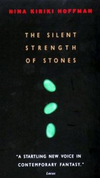 Mass Market Paperback The Silent Strength of Stones Book