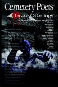 Hardcover Cemetery Poets: Grave Offerings Book