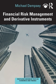 Paperback Financial Risk Management and Derivative Instruments Book