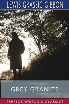 Paperback Grey Granite (Esprios Classics) Book