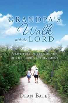 Paperback Grandpa's Walk with the Lord: A life full of testimonies of the Lord's involvement Book