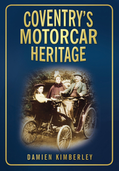 Paperback Coventry's Motorcar Heritage Book