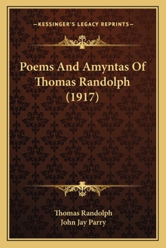 Paperback Poems And Amyntas Of Thomas Randolph (1917) Book