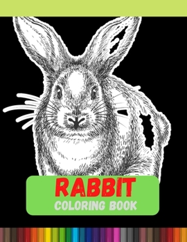 Paperback Rabbit Coloring Book: Dover Classic Stories Coloring Book