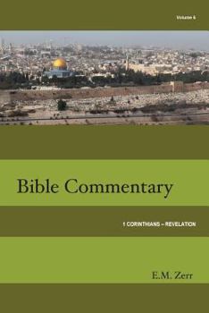 Paperback Zerr Bible Commentary Vol. 6 1 Corinthians - Revelation Book