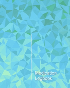 Medication Logbook: Large Print - Daily Medicine Tracker Notebook- Undated Personal Medication Organizer