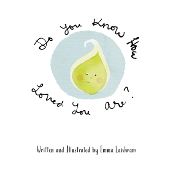 Paperback Do You Know How Loved You Are? Book