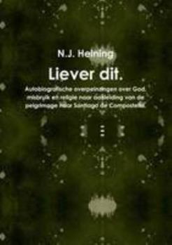 Paperback Liever dit. [Dutch] Book