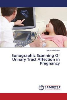 Paperback Sonographic Scanning Of Urinary Tract Affection in Pregnancy Book