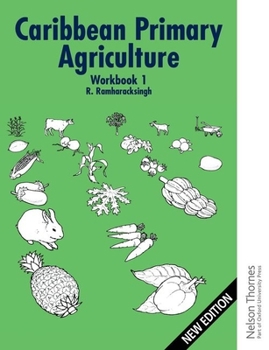 Spiral-bound Caribbean Primary Agriculture - Workbook 1 New Edition Book