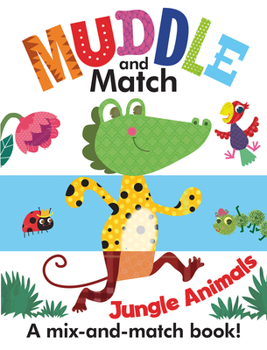 Board book Muddle and Match Jungle Animals Book