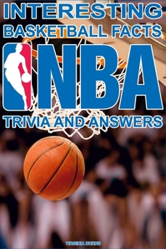 Paperback Interesting Basketball Facts NBA Trivia And Answers Book