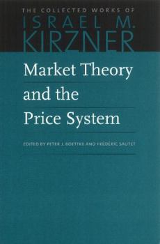 Paperback Market Theory and the Price System Book