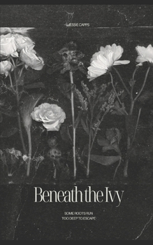 Beneath the Ivy (The Reid Reformation series)
