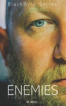 Enemies - Book #2 of the BlackByrd