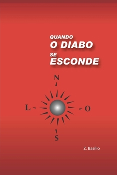 Paperback Quando o Diabo se Esconde [Portuguese] Book