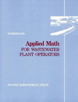 Paperback Applied Math for Wastewater Plant Operators - Workbook Book