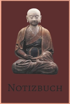Paperback Notizbuch Buddha: 120 Seiten / dot grid / Punkteraster / DIN A5 (6x9) / Softcover / Buddha Geschenkbuch #19 [German] Book